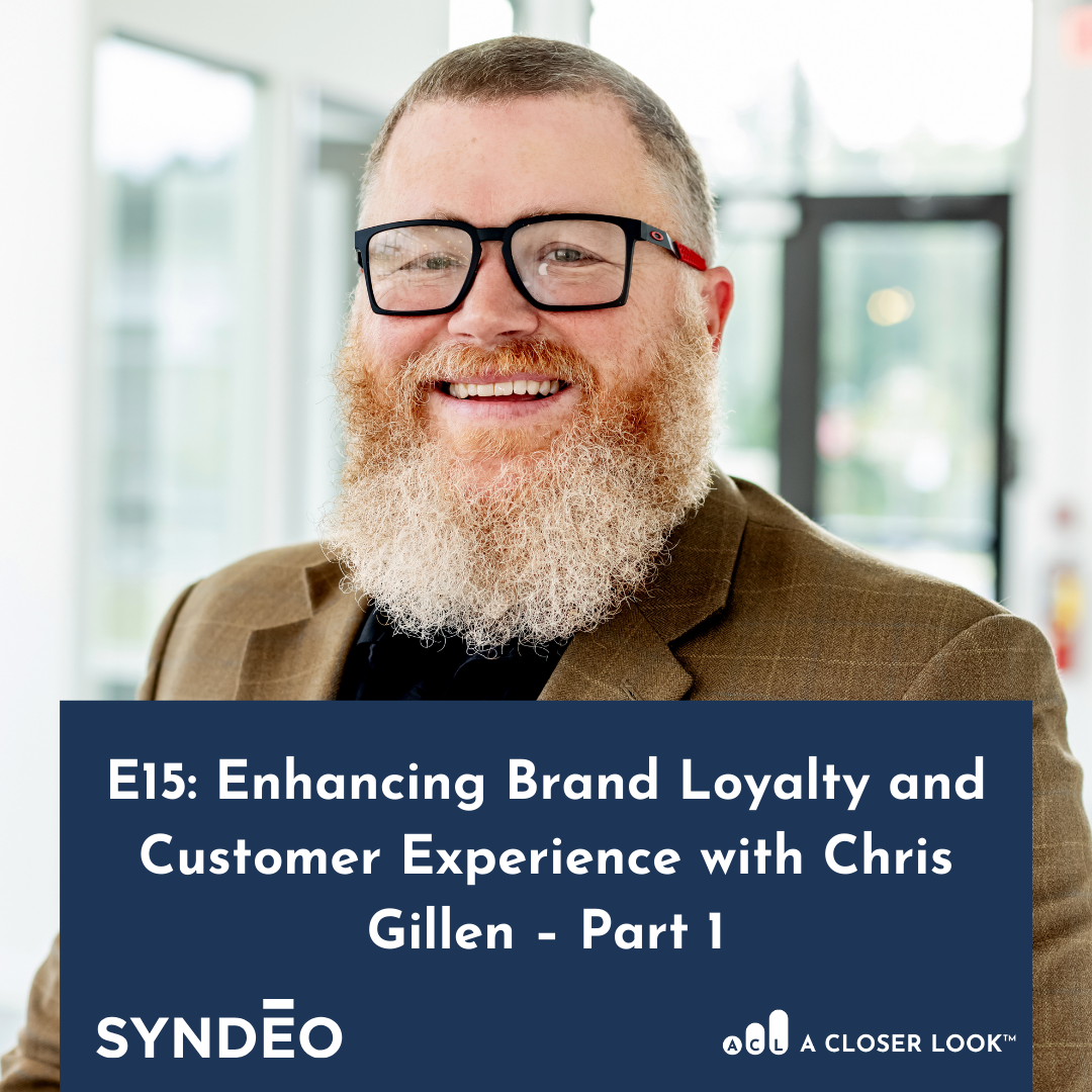 A Closer Look CEO Chris Gillen Shares Insights on AI and Customer Experience in Recent Podcast